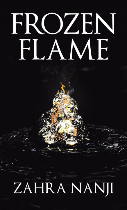 Kniha Frozen Flame Zahra Nanji