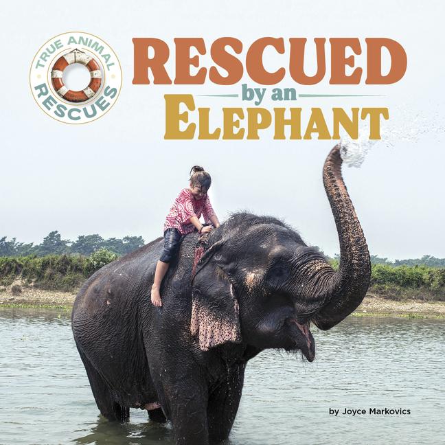 Knjiga Rescued by an Elephant Joyce Markovics