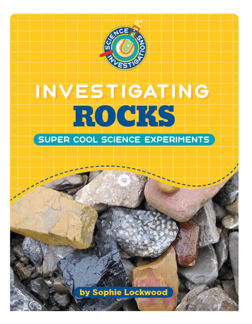 Knjiga Investigating Rocks Sophie Lockwood