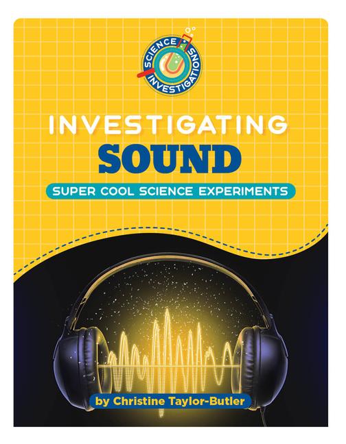 Kniha Investigating Sound Christine Taylor-Butler
