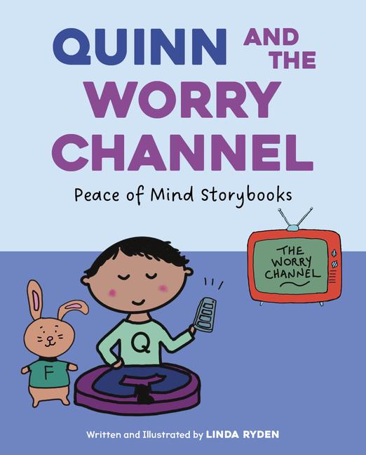 Kniha Quinn and the Worry Channel Linda Ryden