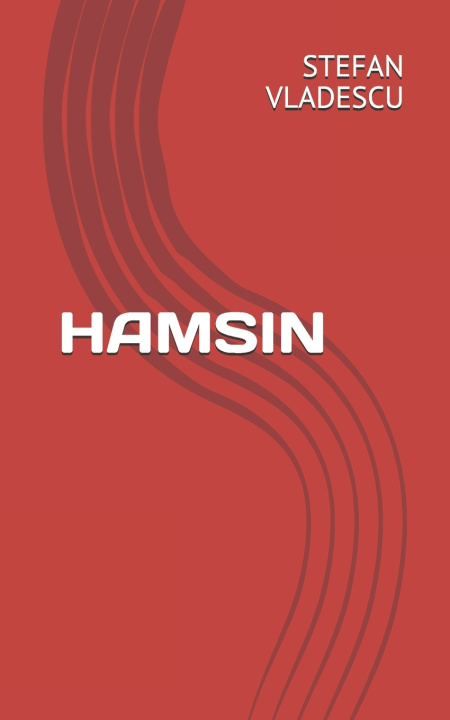 Knjiga Hamsin STEFAN VLADESCU