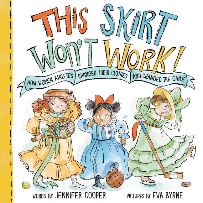 Kniha This Skirt Won't Work! Eva Byrne