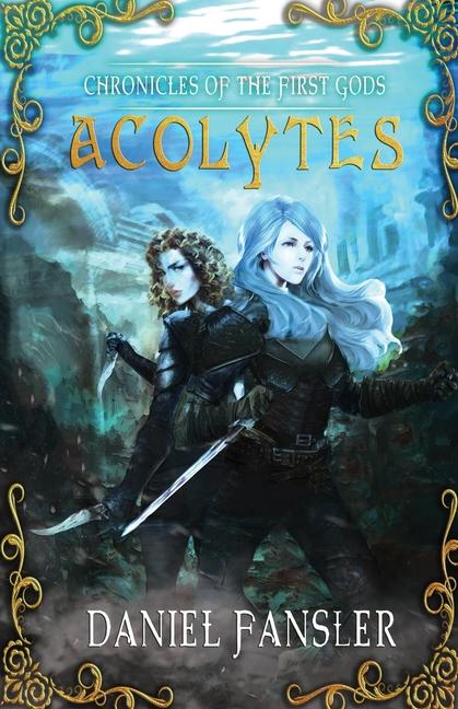 Книга Acolytes Daniel Fansler