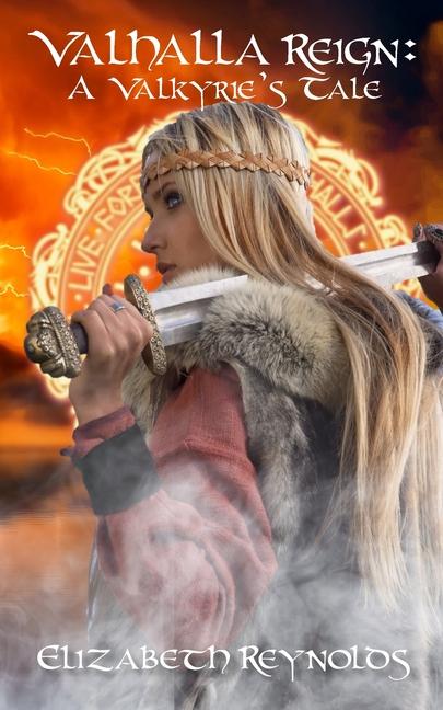 Knjiga Valhalla Reign Elizabeth Reynolds