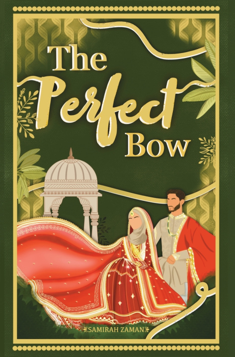 Kniha The Perfect Bow Samirah Zaman