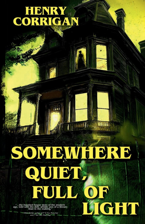 Libro Somewhere Quiet, Full of Light 