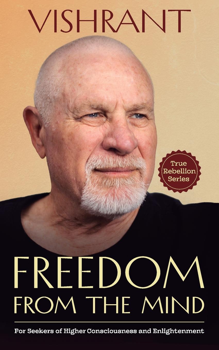 Kniha Freedom From The Mind Vishrant