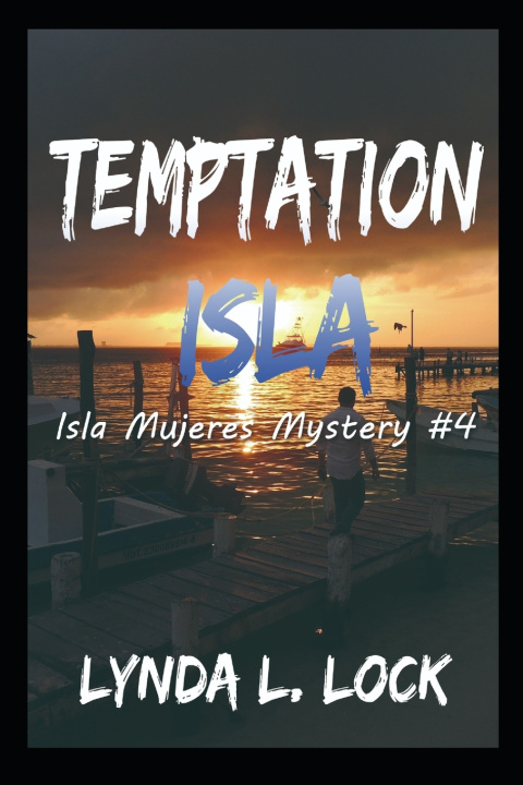 Kniha Temptation Isla Lynda L. Lock