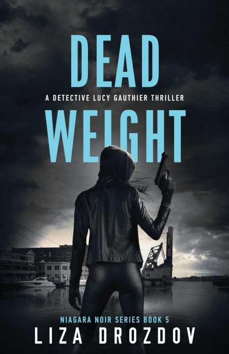Knjiga Dead Weight Liza Drozdov
