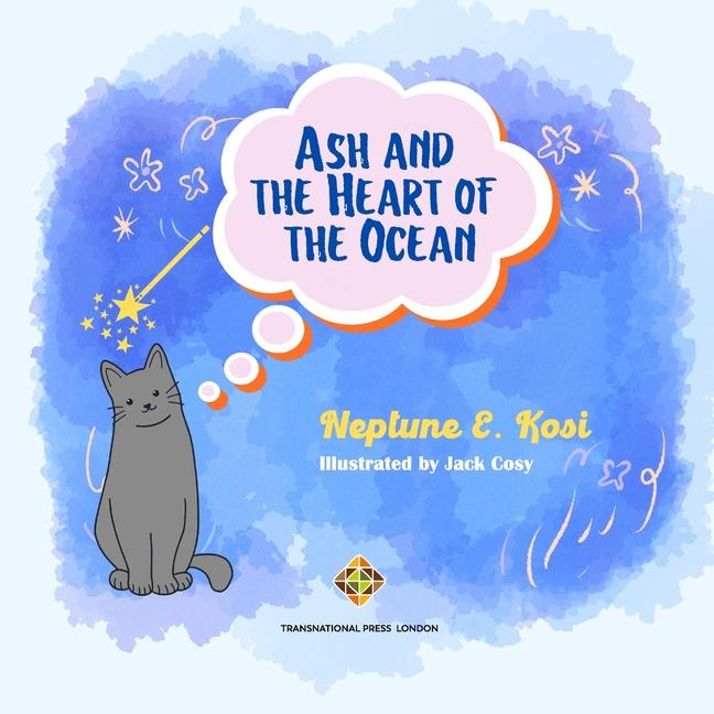Libro Ash and the Heart of the Ocean Neptune E. Kosi