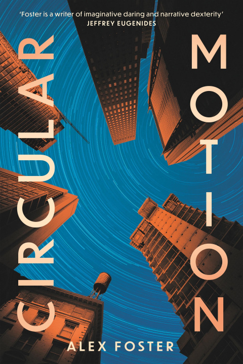Kniha Circular Motion Alex Foster