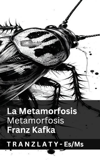 Libro La Metamorfosis / Metamorfosis Tranzlaty