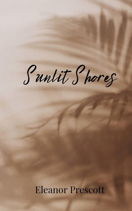 Книга Sunlit Shores Eleanor Prescott