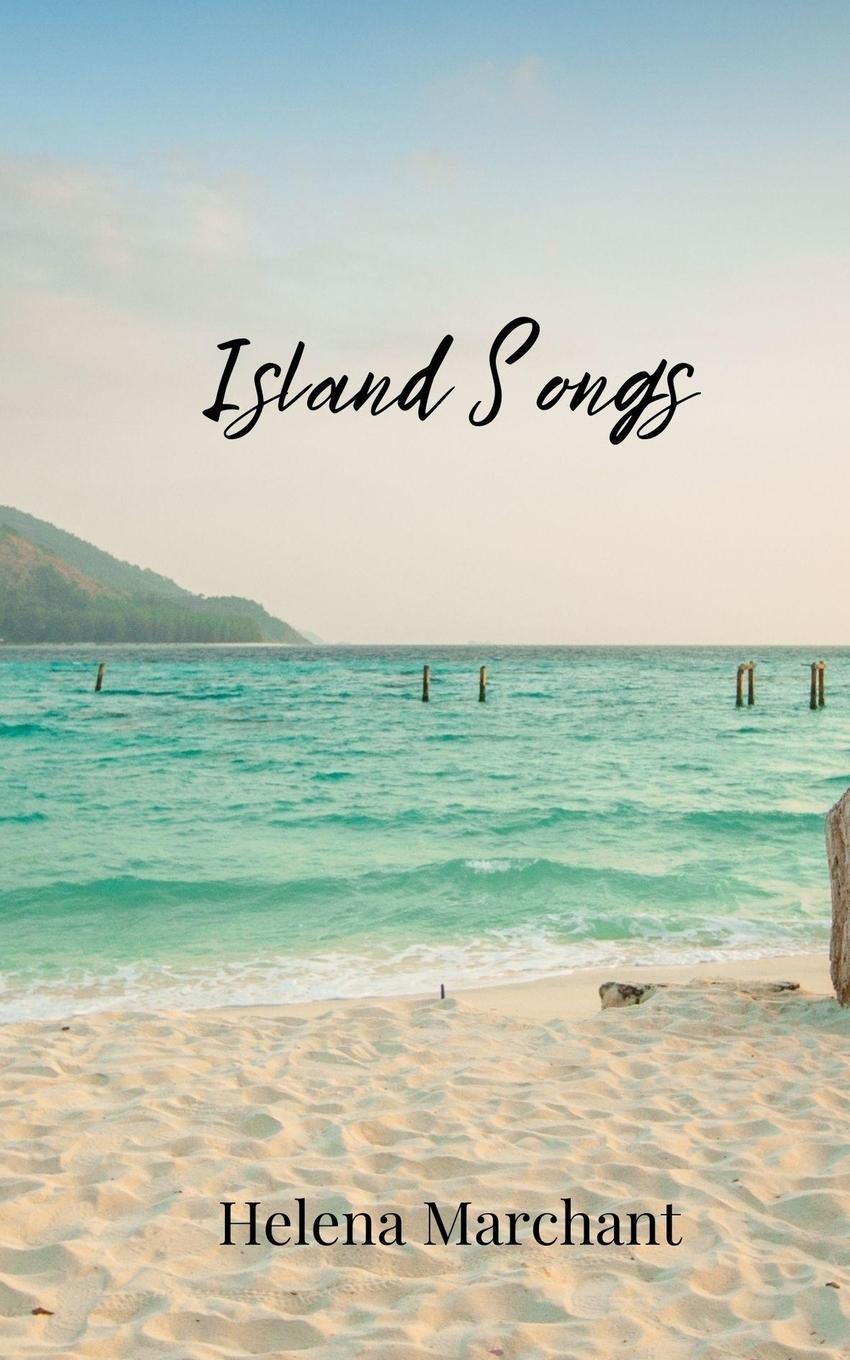 Kniha Island Songs Helena Marchant