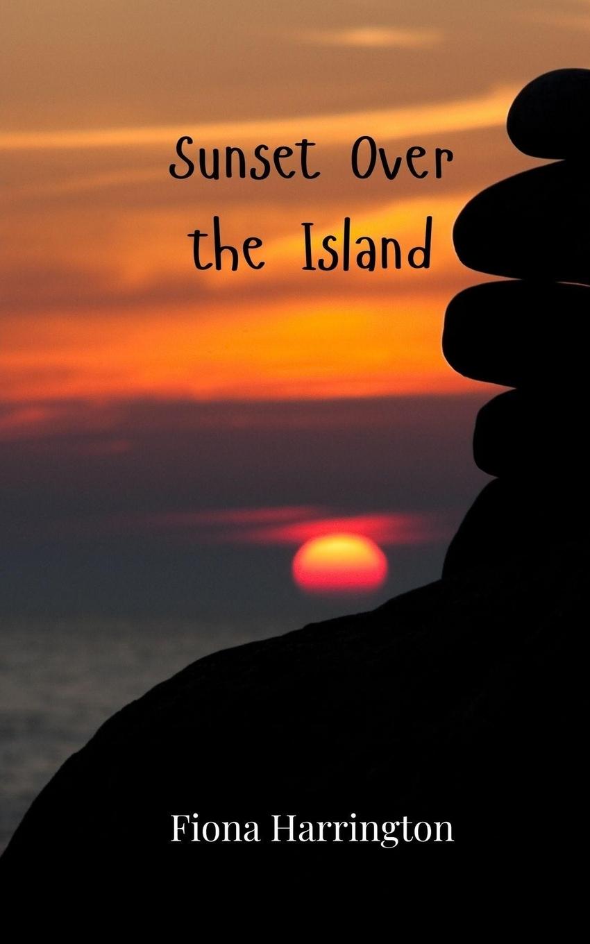 Knjiga Sunset Over the Island Fiona Harrington