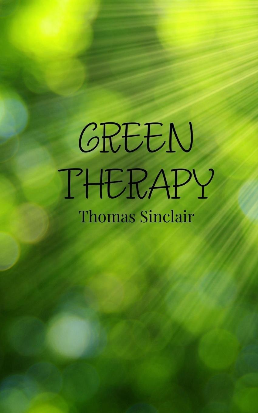 Kniha Green Therapy Thomas Sinclair