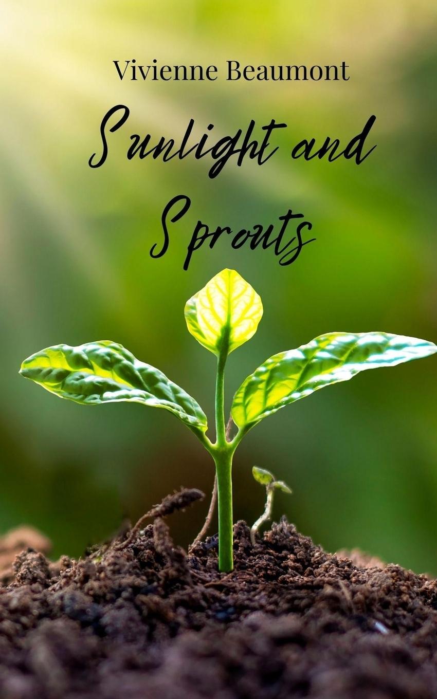 Kniha Sunlight and Sprouts Vivienne Beaumont