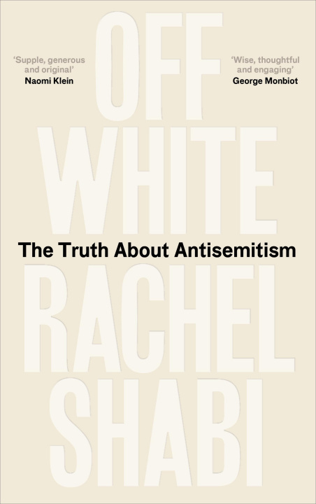 Knjiga Off-White Rachel Shabi