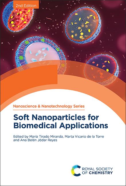 Kniha Soft Nanoparticles for Biomedical Applications Marta Vicario de la Torre
