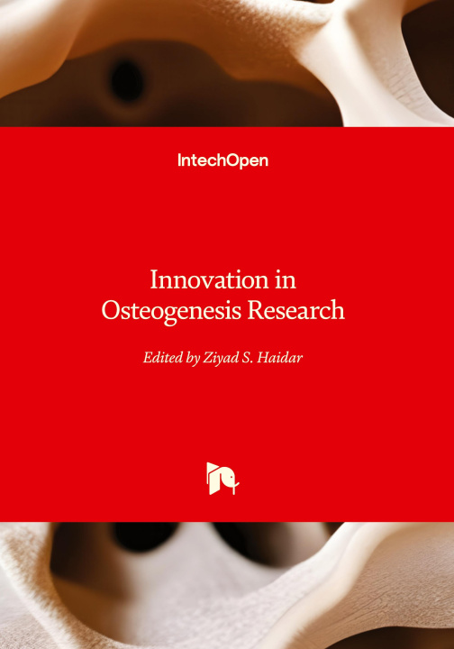 Kniha Innovation in Osteogenesis Research Ziyad S. Haidar