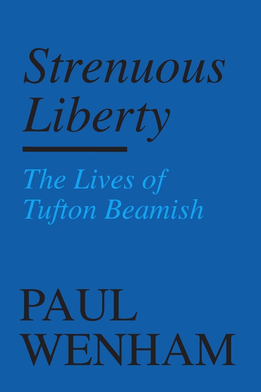 Книга Strenuous Liberty Paul Wenham