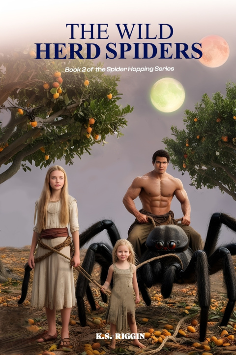 Книга The Wild Herd Spiders K.S. Riggin