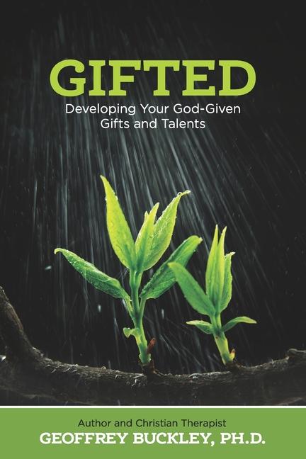 Kniha Gifted Geoffrey Buckley Ph.D.