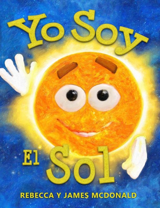 Kniha Yo Soy el Sol Rebecca McDonald