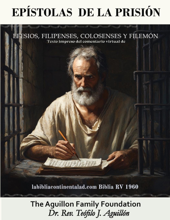 Kniha Epístolas de la prisión The Aguillon Familily Foundation