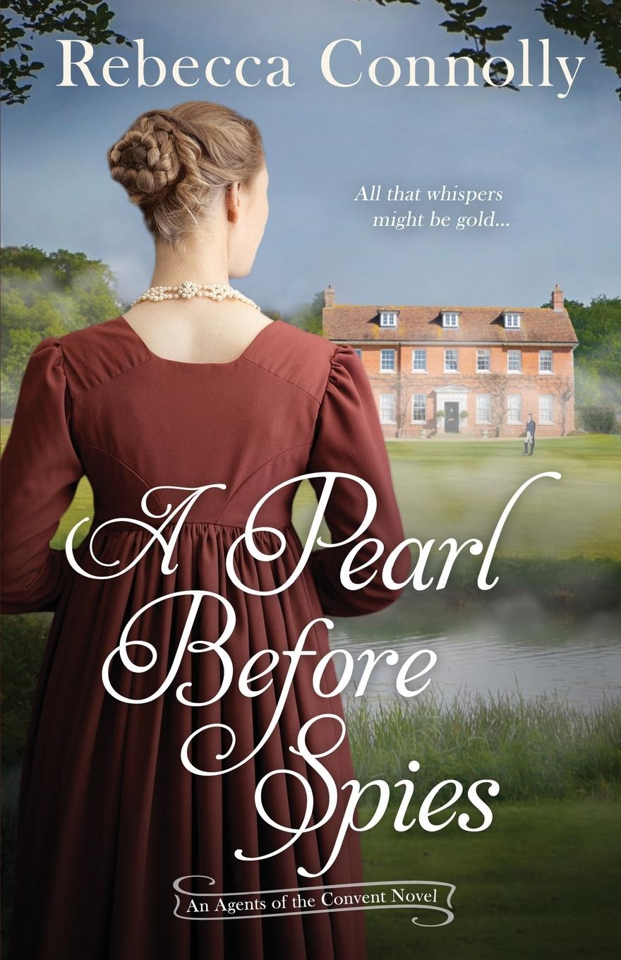 Kniha A Pearl Before Spies Rebecca Connolly