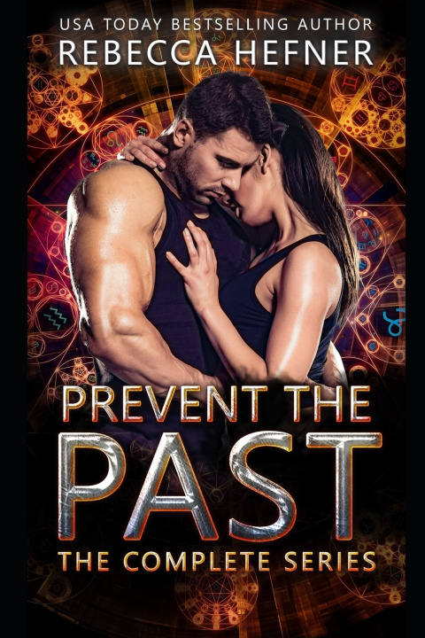 Libro Prevent the Past Rebecca Hefner