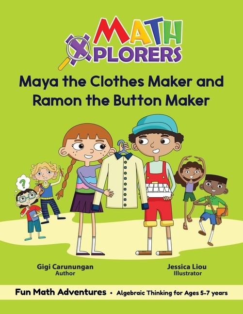 Kniha Maya the Clothes Maker and Ramon the Button Maker Gigi Carunungan