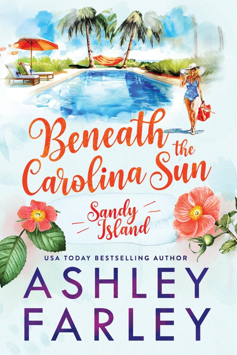 Libro Beneath the Carolina Sun Ashley Farley
