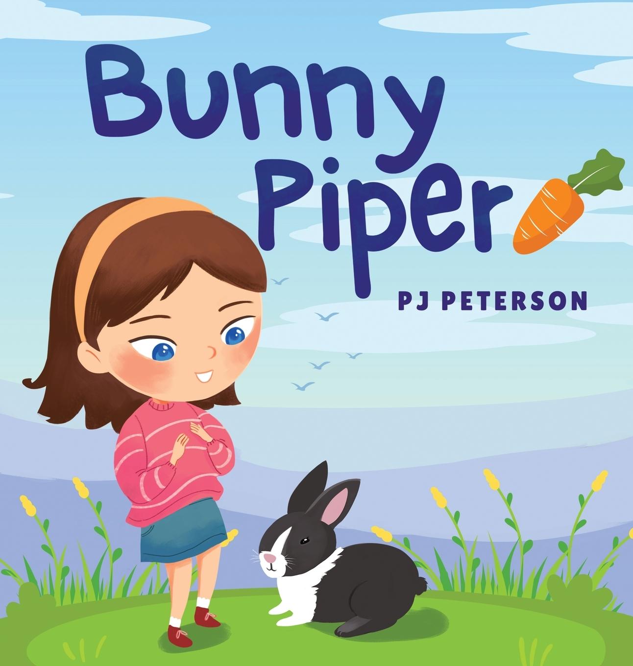 Knjiga Bunny Piper PJ Peterson