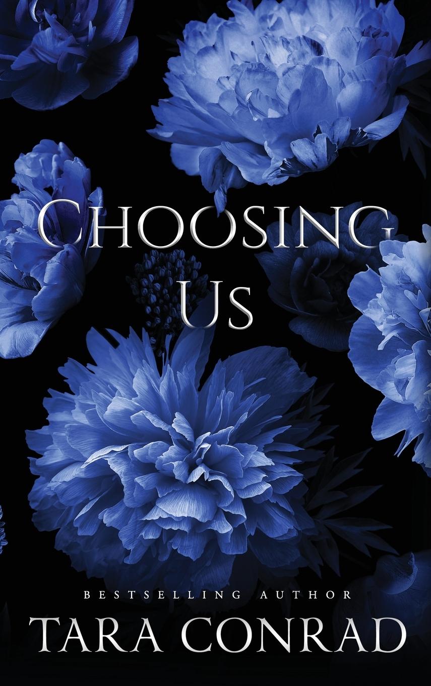 Knjiga Choosing Us Tara Conrad