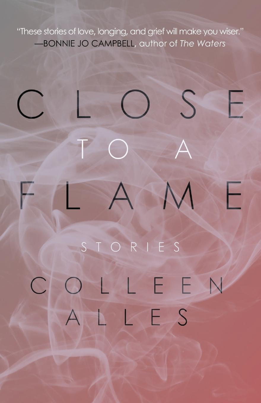Kniha Close to a Flame Colleen Alles