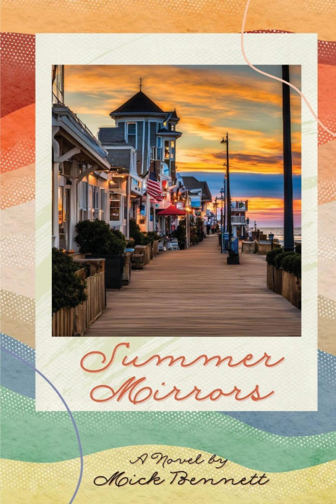 Kniha Summer Mirrors Mick Bennett
