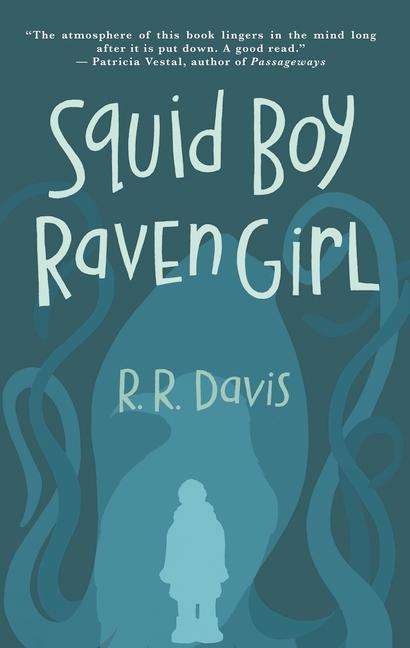 Knjiga Squid Boy Raven Girl Vivien Estelle Williams