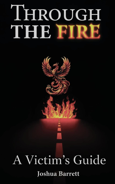 Kniha Through The Fire Joshua Barrett