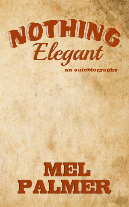 Carte Nothing Elegant Mel Palmer