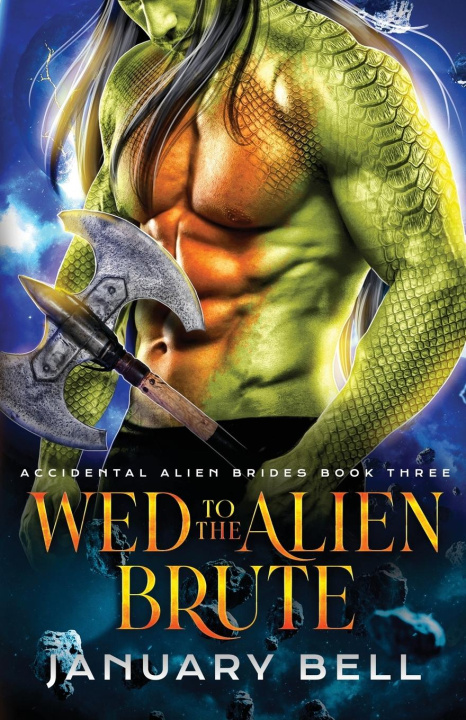 Buch Wed To The Alien Brute January Bell