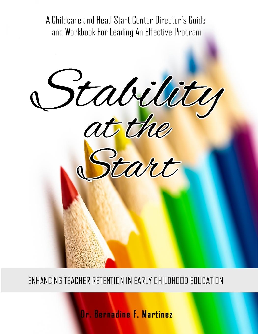 Kniha Stability at the Start Dr. Bernadine F. Martinez