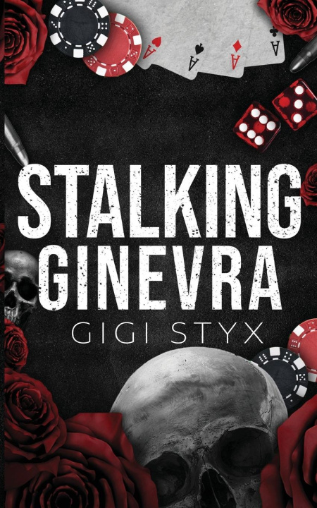Kniha Stalking Ginevra Gigi Styx