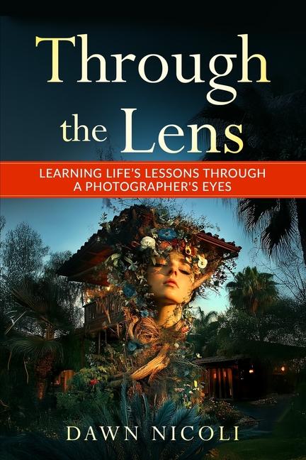 Kniha Through the Lens Dawn Nicoli