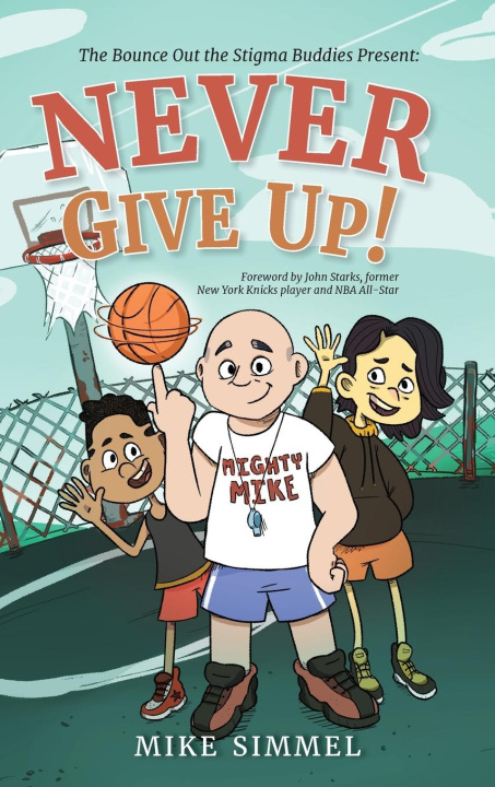 Kniha Never Give Up! Mike Simmel
