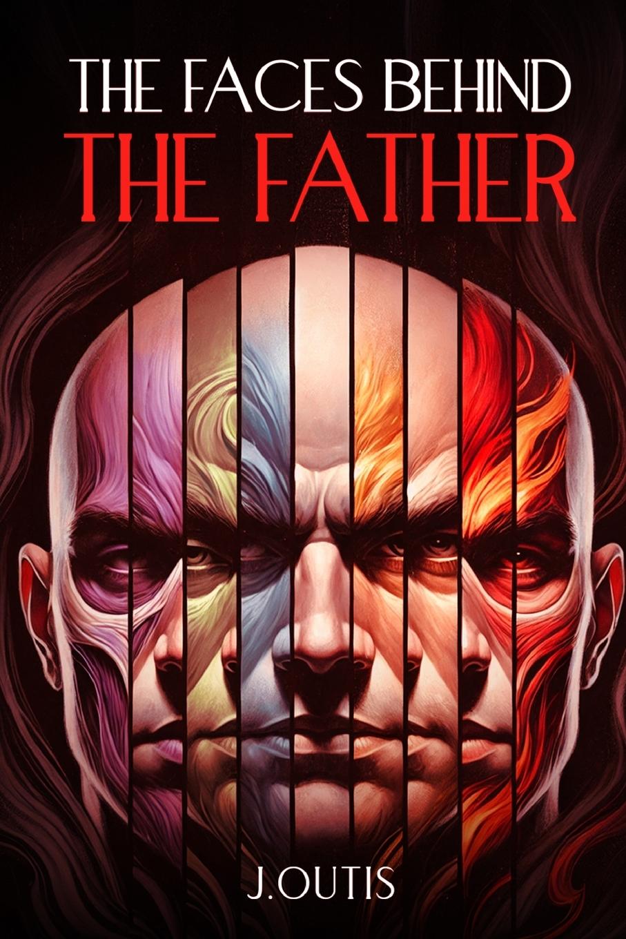 Kniha The Faces Behind The Father J. Outis