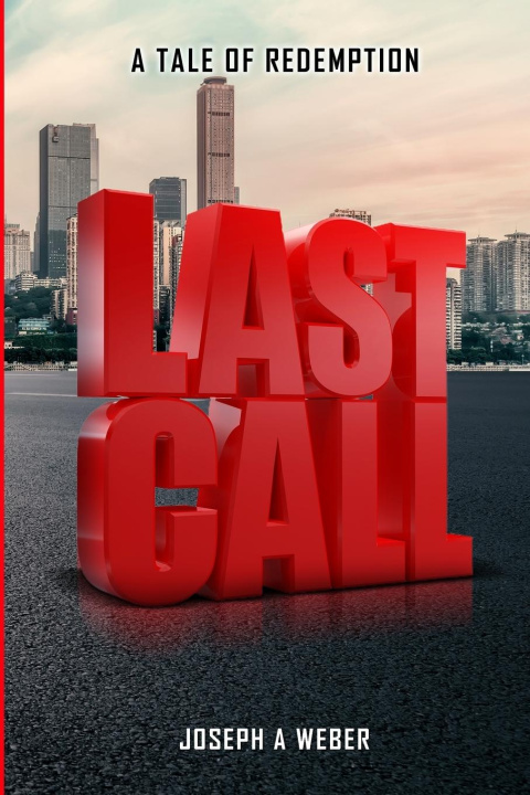 Kniha Last Call Joseph A. Weber