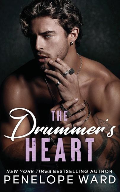 Книга The Drummer's Heart Penelope Ward