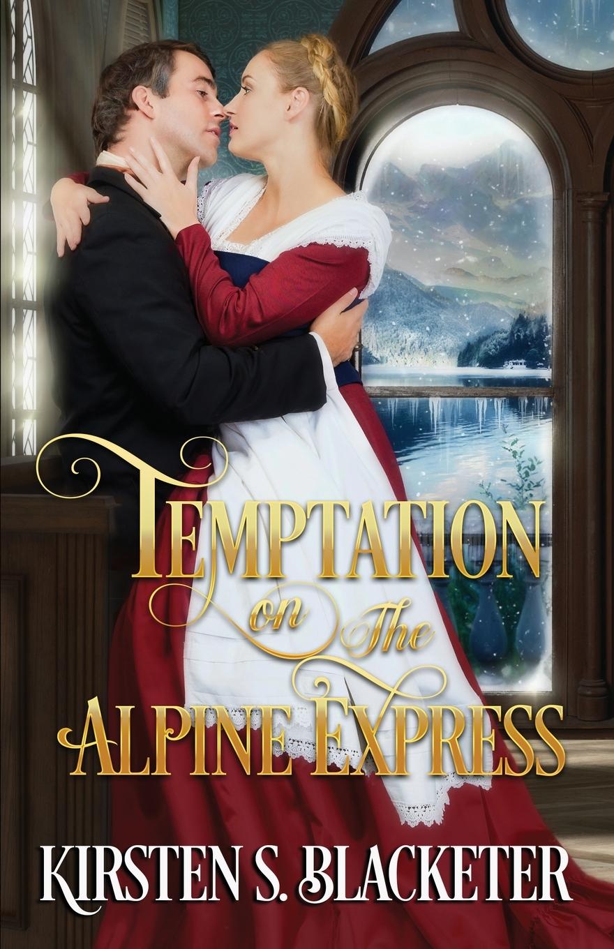 Knjiga Temptation on the Alpine Express Kirsten S. Blacketer